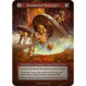 Awakened Mummies β
