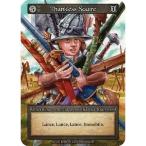 Thankless Squire