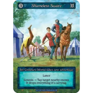 Shameless Squire (Foil)