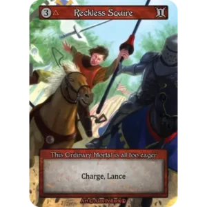 Reckless Squire