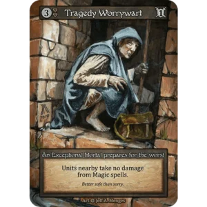 Tragedy Worrywart α